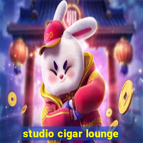 studio cigar lounge